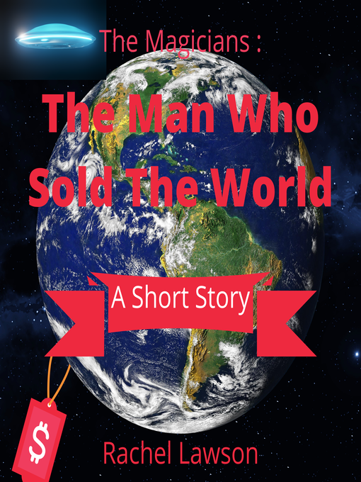 Title details for The Man Who Sold the World by Rachel Lawson - Available